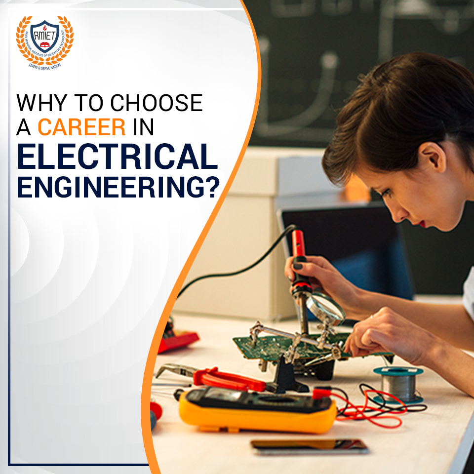 Why to choose a career in Electrical Engineering?